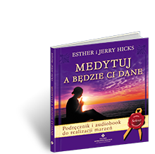 Medytuj, a będzie Ci dane